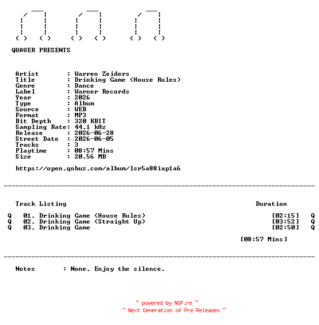NFO for the release Warren_Zeiders-Drinking_Game_(House_Rules)-WEB-2026-QUAVER by QUAVER