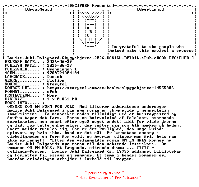 NFO for the release Louise.Juhl.Dalsgaard.Skyggehjerte.2026.DANiSH.RETAiL.ePub.eBOOK-DECiPHER by DECiPHER