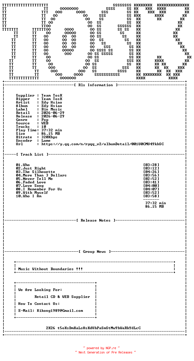 NFO for the release Edy_Hsiao-Edy_Hsiao-WEB-CN-2026-TosK by TosK