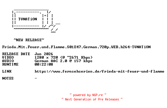 NFO for the release Frieda.Mit.Feuer.und.Flamme.S01E47.German.720p.WEB.h264-TVNATiON by TVNATiON