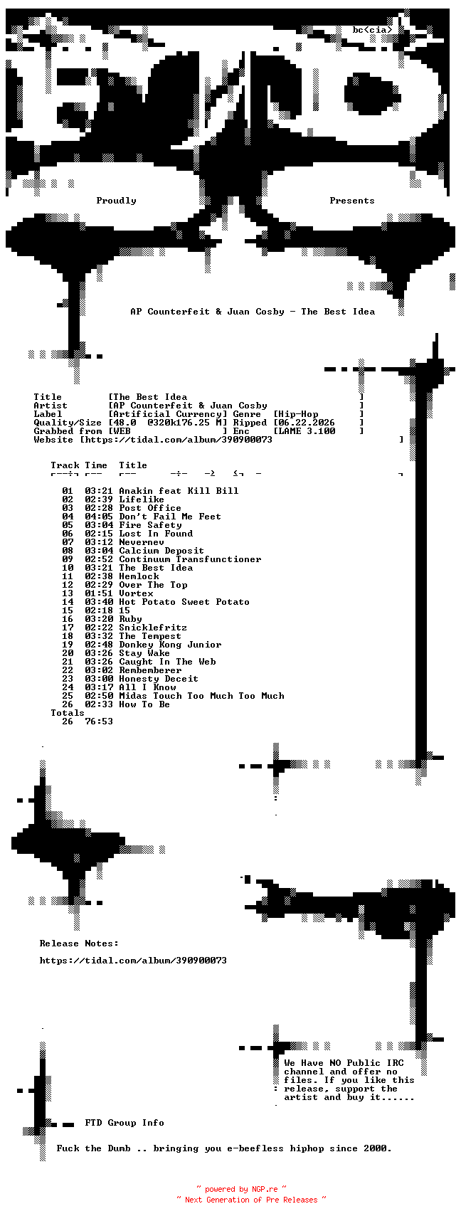 NFO for the release AP_Counterfeit_and_Juan_Cosby-The_Best_Idea-WEB-2024-FTD by FTD