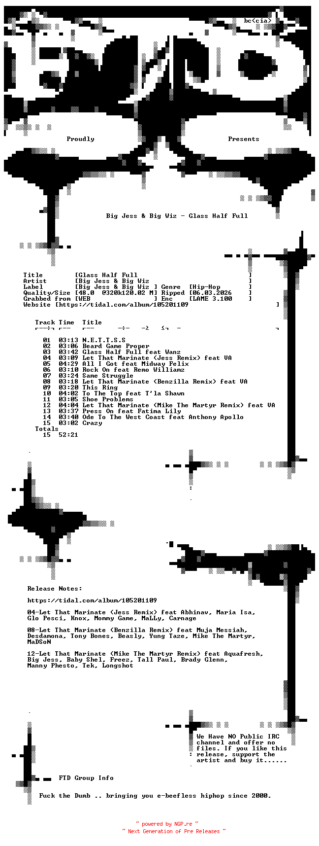 NFO for the release Big_Jess_and_Big_Wiz-Glass_Half_Full-WEB-2014-FTD by FTD