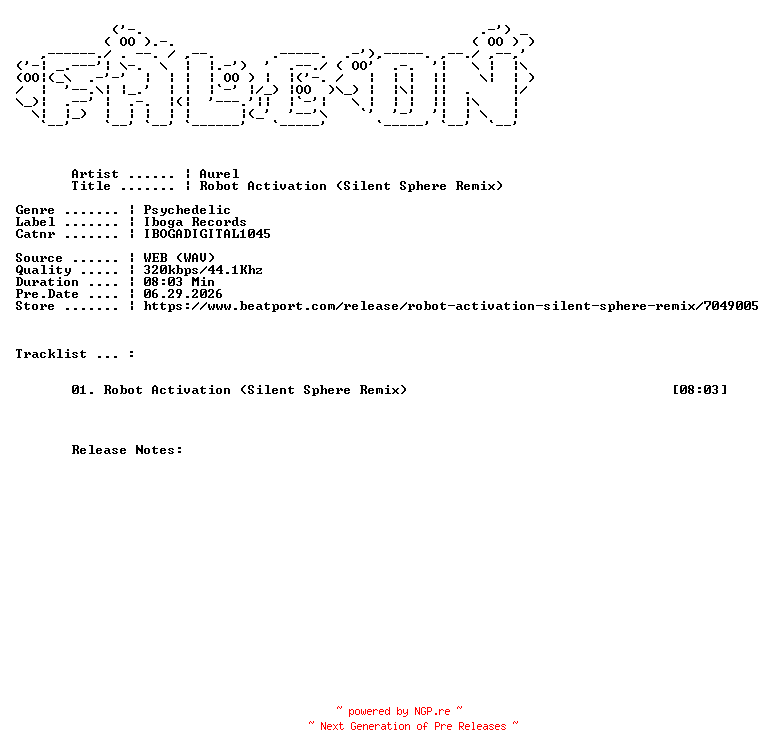 NFO for the release Aurel-Robot_Activation_Silent_Sphere_Remix-(IBOGADIGITAL1045)-SINGLE-WEB-2026-FALCON by FALCON