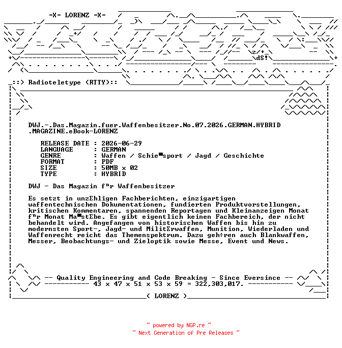 NFO for the release DWJ.-.Das.Magazin.fuer.Waffenbesitzer.No.07.2026.GERMAN.HYBRID.MAGAZINE.eBook-LORENZ by LORENZ