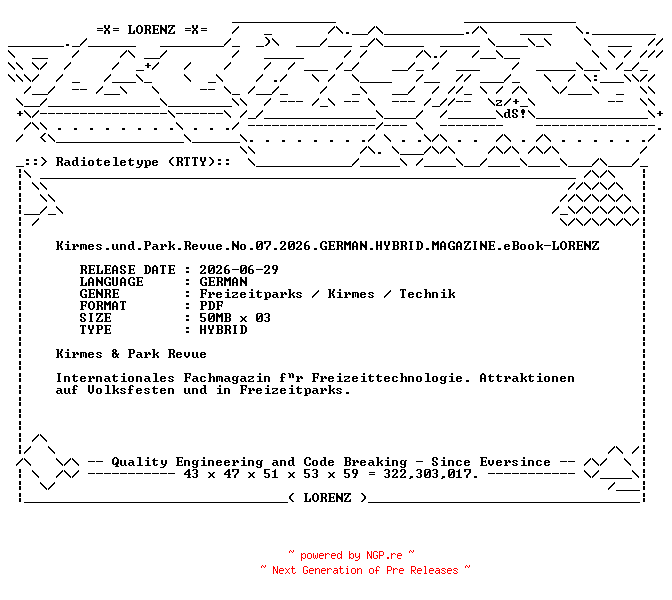 NFO for the release Kirmes.und.Park.Revue.No.07.2026.GERMAN.HYBRID.MAGAZINE.eBook-LORENZ by LORENZ
