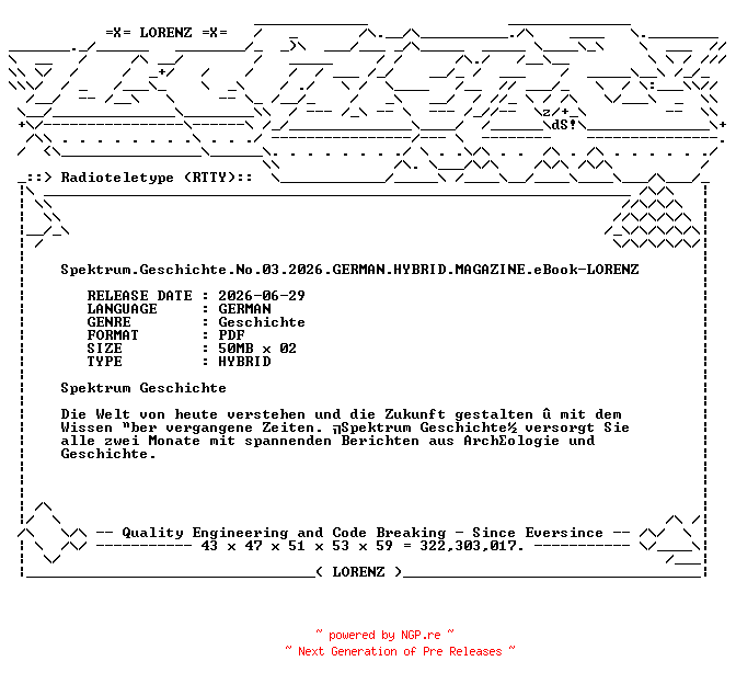 NFO for the release Spektrum.Geschichte.No.03.2026.GERMAN.HYBRID.MAGAZINE.eBook-LORENZ by LORENZ