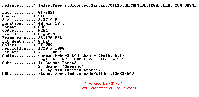 NFO for the release Tyler.Perrys.Divorced.Sistas.S01E15.GERMAN.DL.1080P.WEB.H264-WAYNE by WAYNE