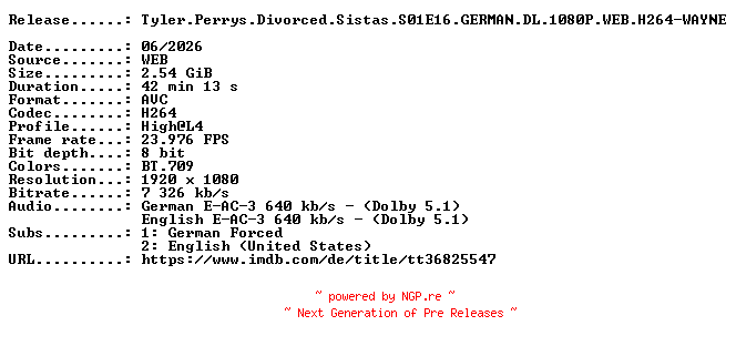 NFO for the release Tyler.Perrys.Divorced.Sistas.S01E16.GERMAN.DL.1080P.WEB.H264-WAYNE by WAYNE
