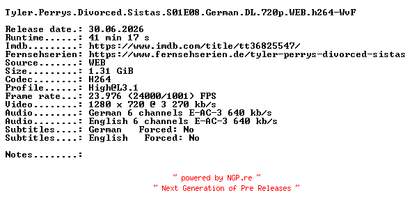 NFO for the release Tyler.Perrys.Divorced.Sistas.S01E08.German.DL.720p.WEB.h264-WvF by WvF