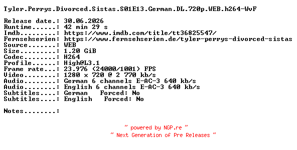 NFO for the release Tyler.Perrys.Divorced.Sistas.S01E13.German.DL.720p.WEB.h264-WvF by WvF