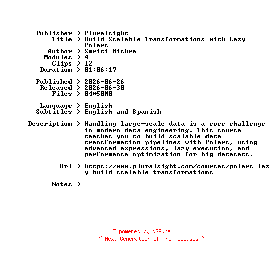 NFO for the release Pluralsight.Build.Scalable.Transformations.with.Lazy.Polars.2026.BOOKWARE-GETH by GETH