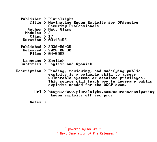 NFO for the release Pluralsight.Navigating.Known.Exploits.for.Offensive.Security.Professionals.2026.BOOKWARE-GETH by GETH