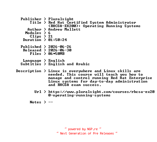 NFO for the release Pluralsight.Red.Hat.Certified.System.Administrator.RHCSA-EX200.Operating.Running.Systems.2026.BOOKWARE-GETH by GETH