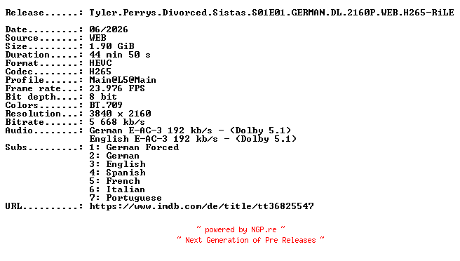 NFO for the release Tyler.Perrys.Divorced.Sistas.S01E01.GERMAN.DL.2160P.WEB.H265-RiLE by RiLE