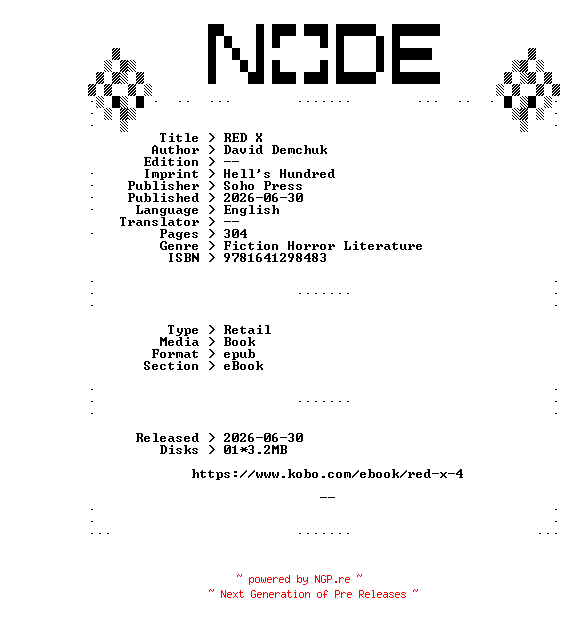 NFO for the release David.Demchuk.RED.X.2026.RETAiL.EPUB.eBook-NODE by NODE