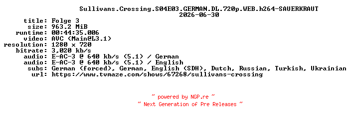 NFO for the release Sullivans.Crossing.S04E03.GERMAN.DL.720p.WEB.h264-SAUERKRAUT by SAUERKRAUT