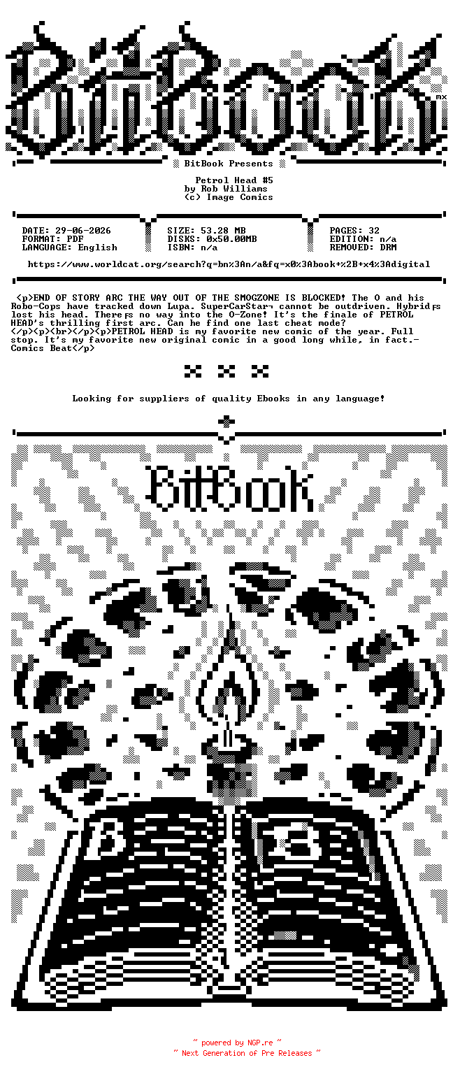 NFO for the release Image.Comics.-.Petrol.Head.No.05.2024.Retail.Comic.eBook-BitBook by BitBook