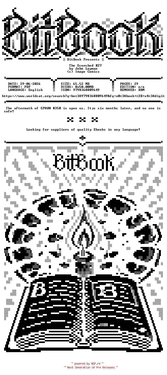 NFO for the release Image.Comics.-.The.Scorched.No.27.2024.Retail.Comic.eBook-BitBook by BitBook