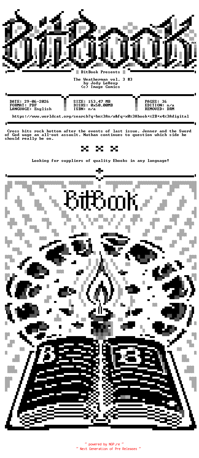 NFO for the release Image.Comics.-.The.Weatherman.vol.3.No.03.2024.Retail.Comic.eBook-BitBook by BitBook