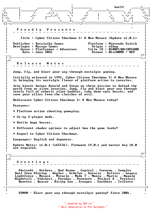 NFO for the release Cyber_Citizen_Shockman_2_A_New_Menace_Update_v1.0.1_NSW-VENOM by VENOM