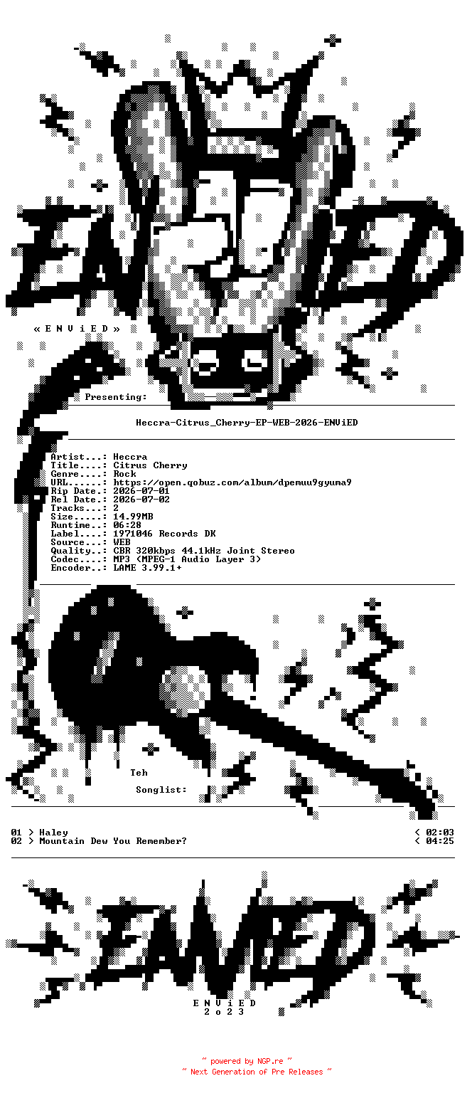 NFO for the release Heccra-Citrus_Cherry-EP-WEB-2026-ENViED by ENViED