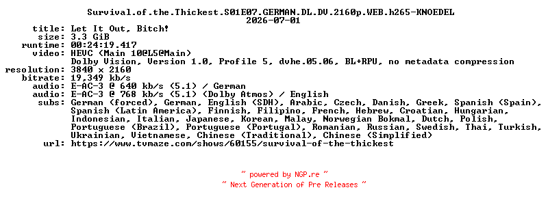NFO for the release Survival.of.the.Thickest.S01E07.GERMAN.DL.DV.2160p.WEB.h265-KNOEDEL by KNOEDEL