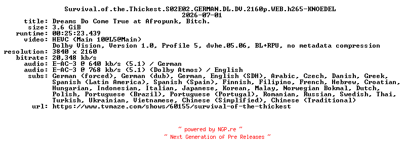 NFO for the release Survival.of.the.Thickest.S02E02.GERMAN.DL.DV.2160p.WEB.h265-KNOEDEL by KNOEDEL