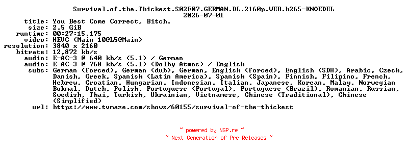 NFO for the release Survival.of.the.Thickest.S02E07.GERMAN.DL.2160p.WEB.h265-KNOEDEL by KNOEDEL