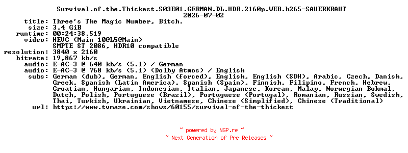 NFO for the release Survival.of.the.Thickest.S03E01.GERMAN.DL.HDR.2160p.WEB.h265-SAUERKRAUT by SAUERKRAUT
