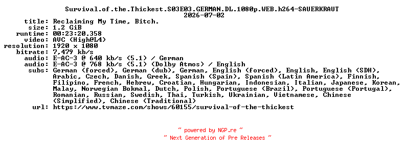 NFO for the release Survival.of.the.Thickest.S03E03.GERMAN.DL.1080p.WEB.h264-SAUERKRAUT by SAUERKRAUT