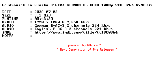 NFO for the release Goldrausch.in.Alaska.S16E04.GERMAN.DL.DOKU.1080p.WEB.H264-SYNERGiE by SYNERGiE