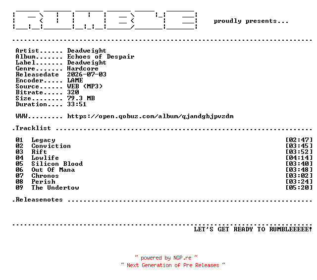 NFO for the release Deadweight-Echoes_of_Despair-(WEB)-2026-RUMBLE by RUMBLE