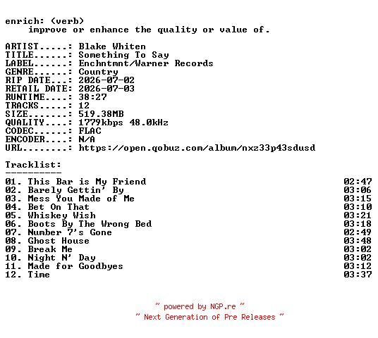 NFO for the release Blake_Whiten-Something_To_Say-24BIT-WEB-FLAC-2026-ENRiCH by ENRiCH
