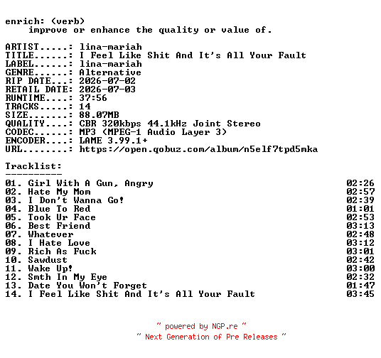 NFO for the release lina-mariah-I_Feel_Like_Shit_And_Its_All_Your_Fault-WEB-2026-ENRiCH by ENRiCH