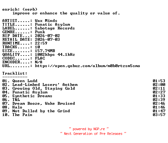 NFO for the release Wax_Minds-Funatic_Asylum-16BIT-WEB-FLAC-2026-ENRiCH by ENRiCH
