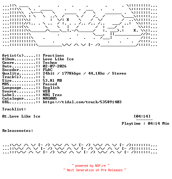 NFO for the release Fractions-Love_Like_Ice-NRG005-SINGLE-24BIT-WEB-FLAC-2026-WAVED by WAVED
