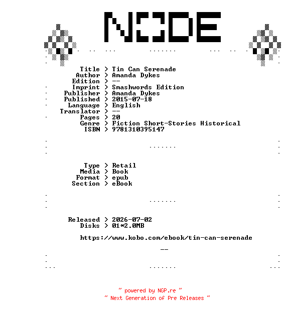 NFO for the release Amanda.Dykes.Tin.Can.Serenade.2015.RETAiL.EPUB.eBook-NODE by NODE