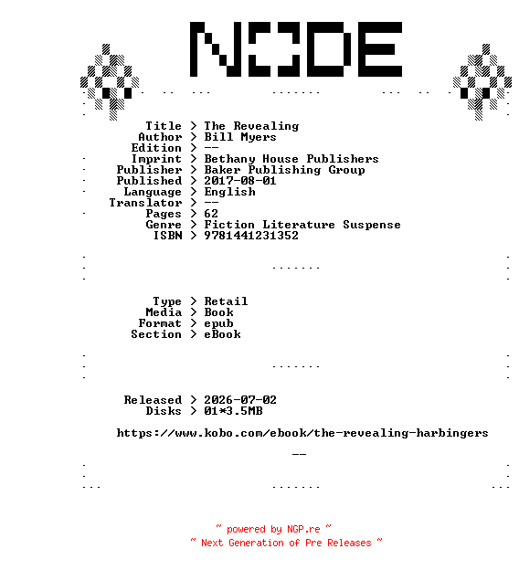 NFO for the release Bill.Myers.The.Revealing.2017.RETAiL.EPUB.eBook-NODE by NODE