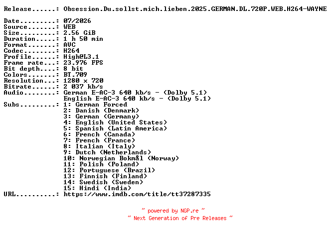 NFO for the release Obsession.Du.sollst.mich.lieben.2025.GERMAN.DL.720P.WEB.H264-WAYNE by WAYNE