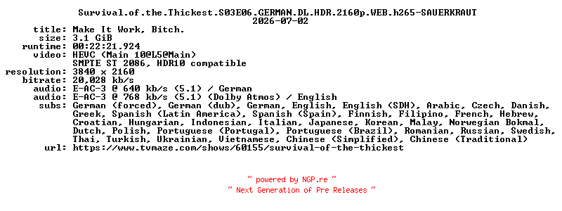 NFO for the release Survival.of.the.Thickest.S03E06.GERMAN.DL.HDR.2160p.WEB.h265-SAUERKRAUT by SAUERKRAUT