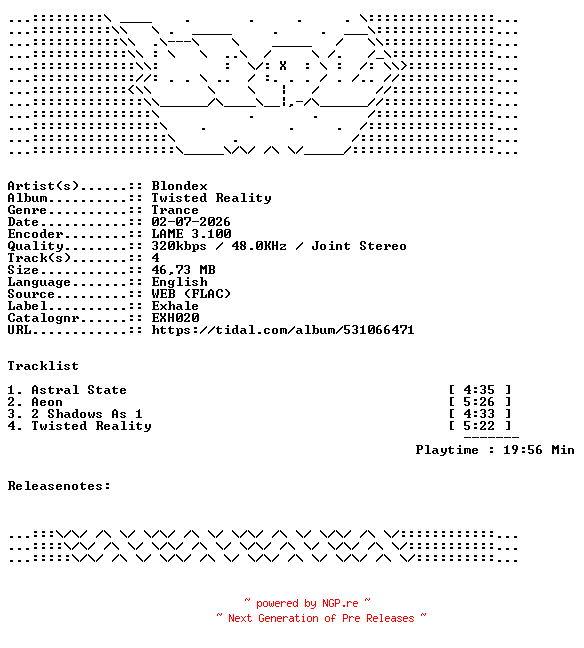 NFO for the release Blondex-Twisted_Reality-EXH020-WEB-2026-WAV by WAV