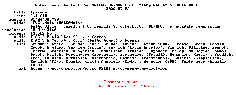 NFO for the release Notes.from.the.Last.Row.S01E05.GERMAN.DL.DV.2160p.WEB.h265-SAUERKRAUT by SAUERKRAUT