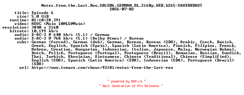 NFO for the release Notes.from.the.Last.Row.S01E06.GERMAN.DL.2160p.WEB.h265-SAUERKRAUT by SAUERKRAUT