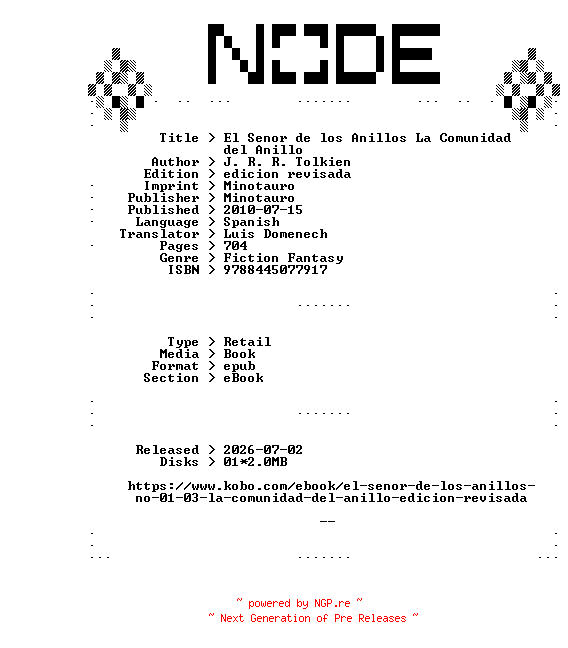 NFO for the release J.R.R.Tolkien.El.Senor.de.los.Anillos.La.Comunidad.del.Anillo.edicion.revisada.2010.SPANiSH.RETAiL.EPUB.eBook-NODE by NODE