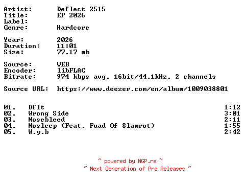 NFO for the release Deflect_2515-EP_2026-16BIT-WEB-FLAC-2026-VEXED by VEXED