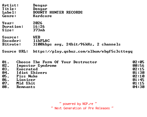 NFO for the release Dengar-Dengar-24BIT-WEB-FLAC-2026-VEXED by VEXED