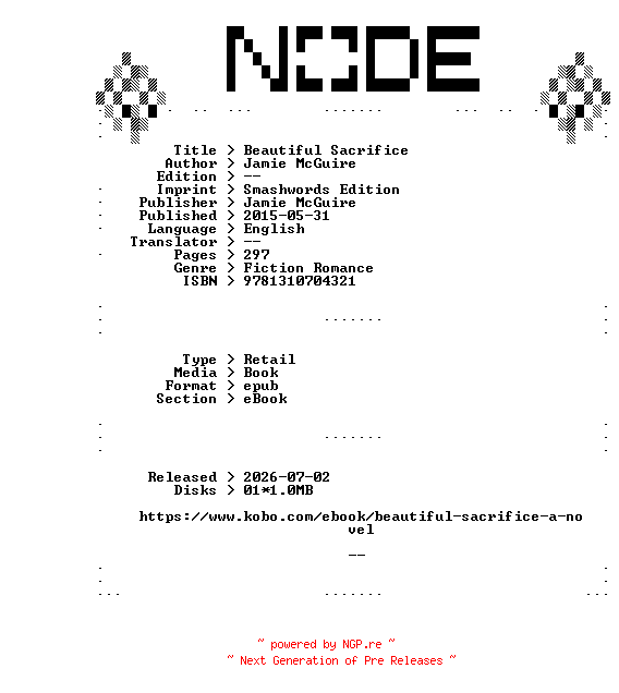 NFO for the release Jamie.McGuire.Beautiful.Sacrifice.2015.RETAiL.EPUB.eBook-NODE by NODE