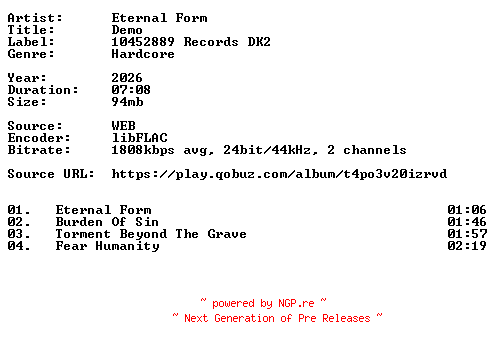 NFO for the release Eternal_Form-Demo-24BIT-WEB-FLAC-2026-VEXED by VEXED