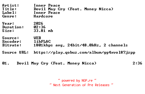 NFO for the release Inner_Peace-Devil_May_Cry_(Feat._Money_Nicca)-Single-24BIT-WEB-FLAC-2026-VEXED by VEXED