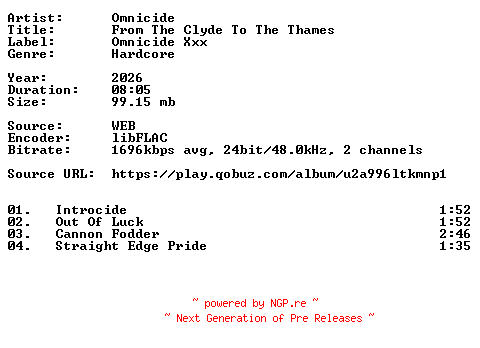 NFO for the release Omnicide-From_The_Clyde_To_The_Thames-Demo-24BIT-WEB-FLAC-2026-VEXED by VEXED